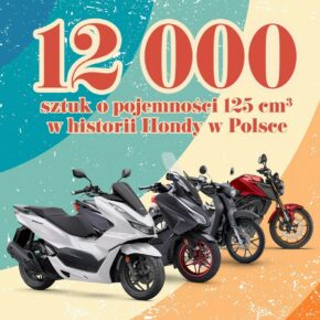 12 000 „stodwudziestekpiątek” sprzedanych przez Honda Polska
